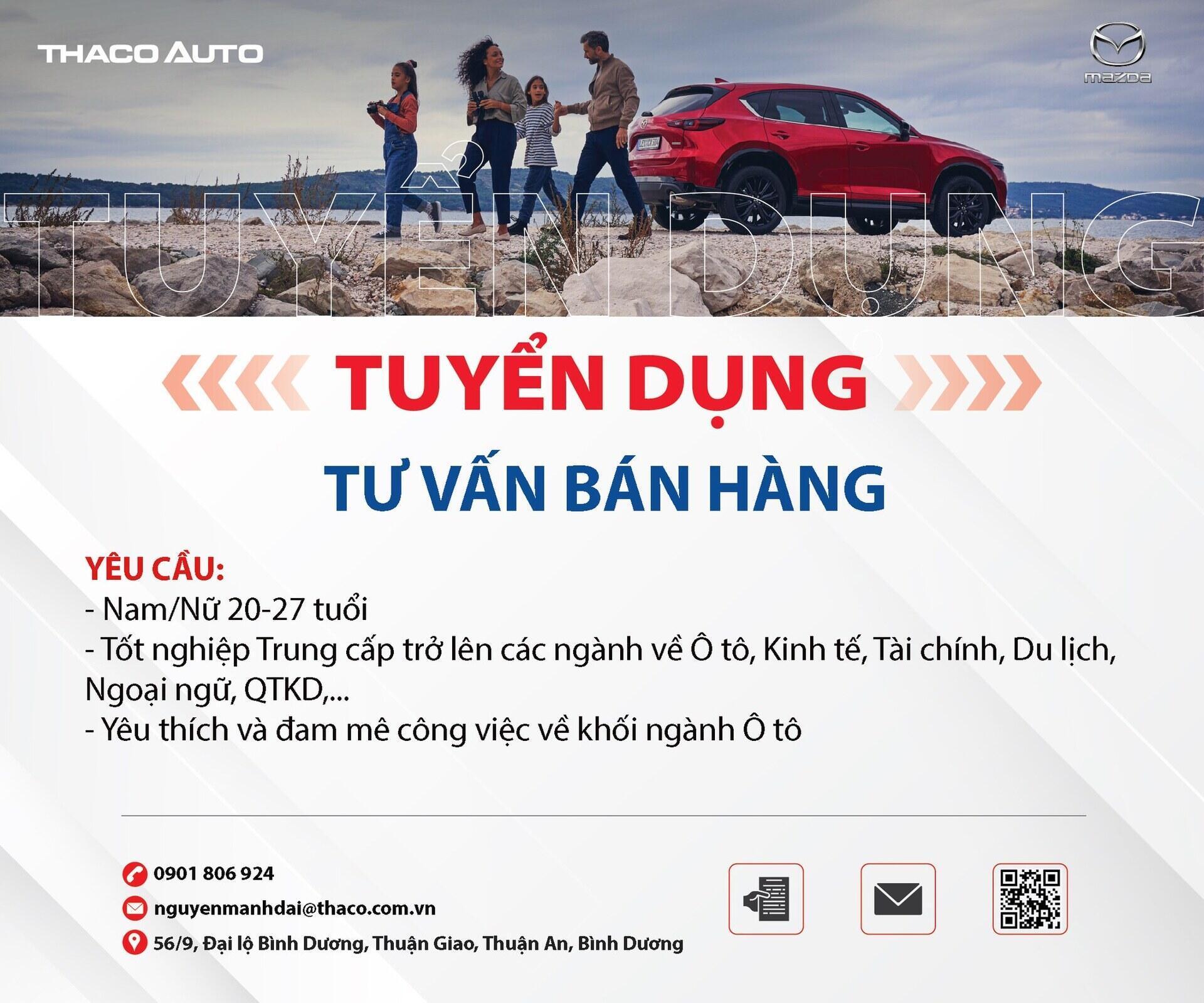 MAZDA BÌNH DƯƠNG TUYỂN DỤNG CHUYÊN VIÊN TƯ VẤN BÁN HÀNG
